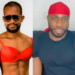 Uche Maduagwu To Bolu Okupe: “I No Be Your Mate. I Was Gay Before You Were Born”