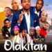 Why You Should Watch OLAKITAN, A New Movie By Gbolahan Adetayo